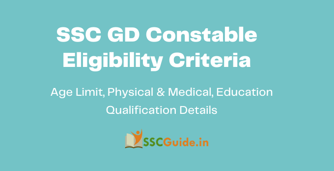 SSC GD Constable Eligibility Criteria