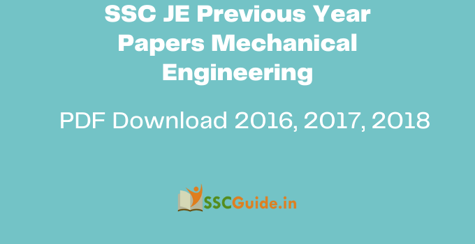 SSC JE Previous Year Papers Mechanical Engineering
