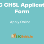 SSC CHSL Application Form