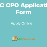 SSC CPO Application Form