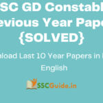 SSC GD Constable Previous Year Papers {SOLVED}