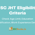 SSC JHT Eligibility Criteria