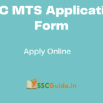 SSC MTS Application Form