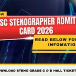 SSC Stenographer Admit Card 2026