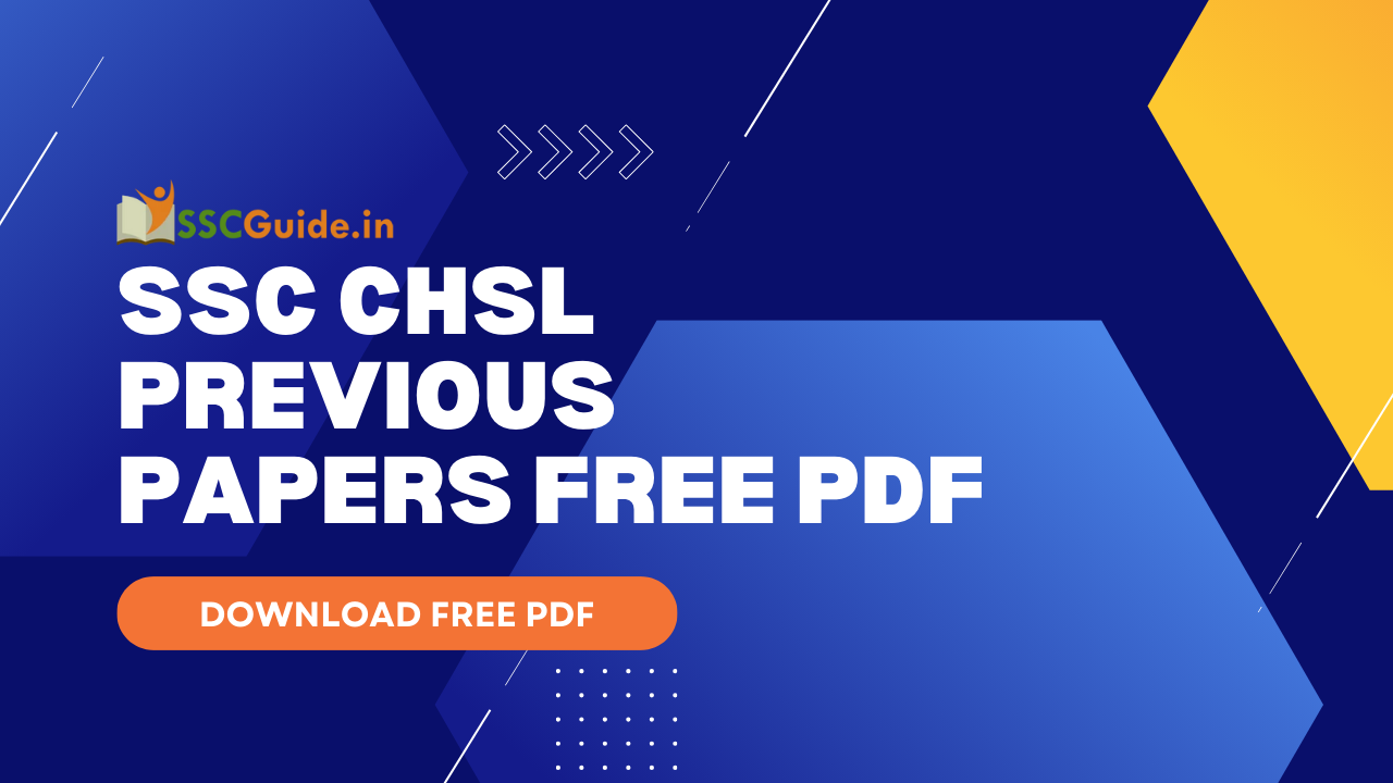 SSC CHSL Previous Papers FREE PDF