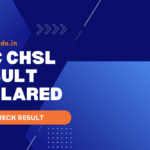 SSC CHSL Result DECLARED
