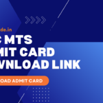 SSC MTS Admit Card DOWNLOAD LINK