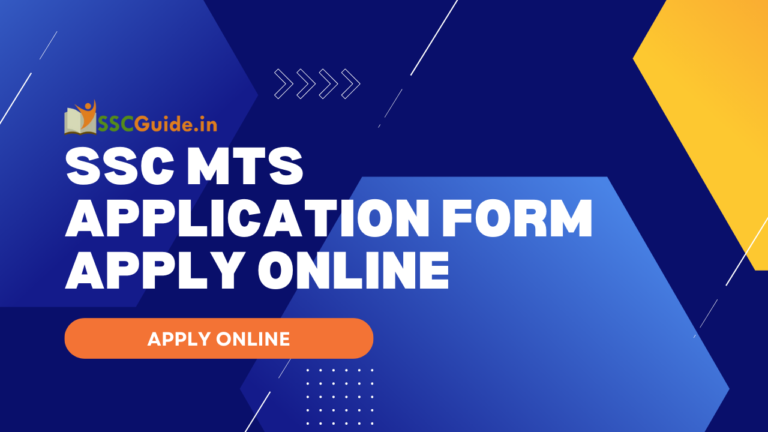 SSC MTS Application Form APPLY ONLINE