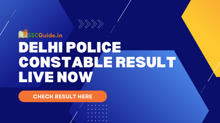 Delhi Police Constable Result LIVE NOW