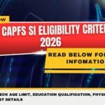 SSC CAPFs SI Eligibility Criteria 2026