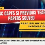 SSC CAPFs SI Previous Year Papers Solved