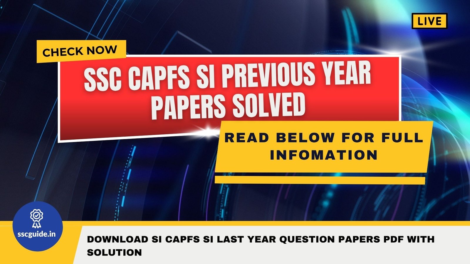 SSC CAPFs SI Previous Year Papers Solved