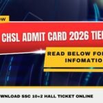 SSC CHSL Admit Card 2026 Tier 2