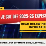 SSC JE Cut Off 2025 26 Expected