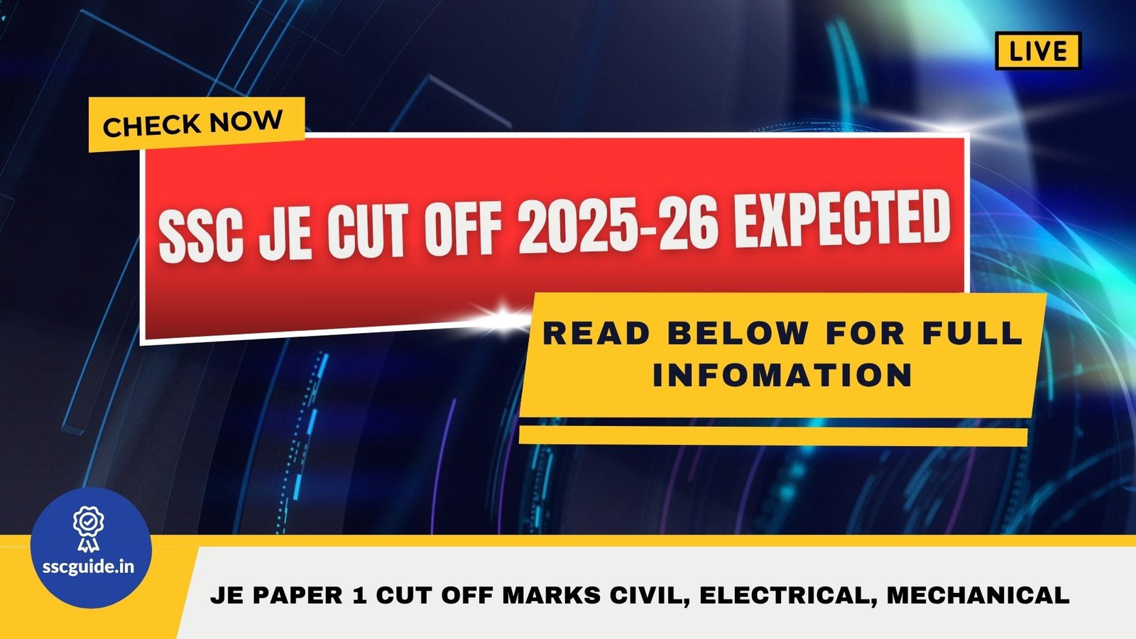 SSC JE Cut Off 2025-26 Expected