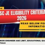 SSC JE Eligibility Criteria 2026