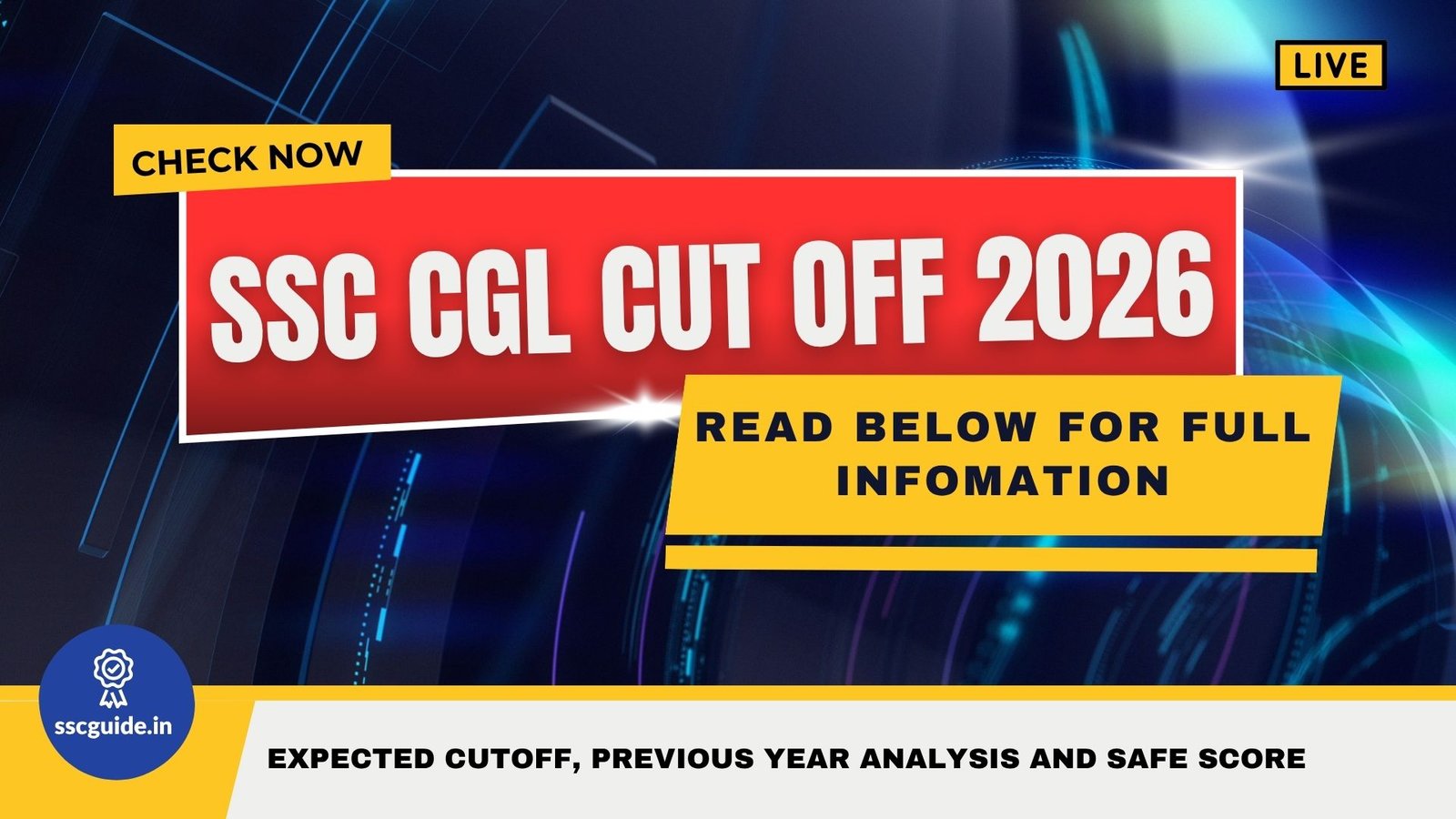 SSC CGL Cut Off 2026