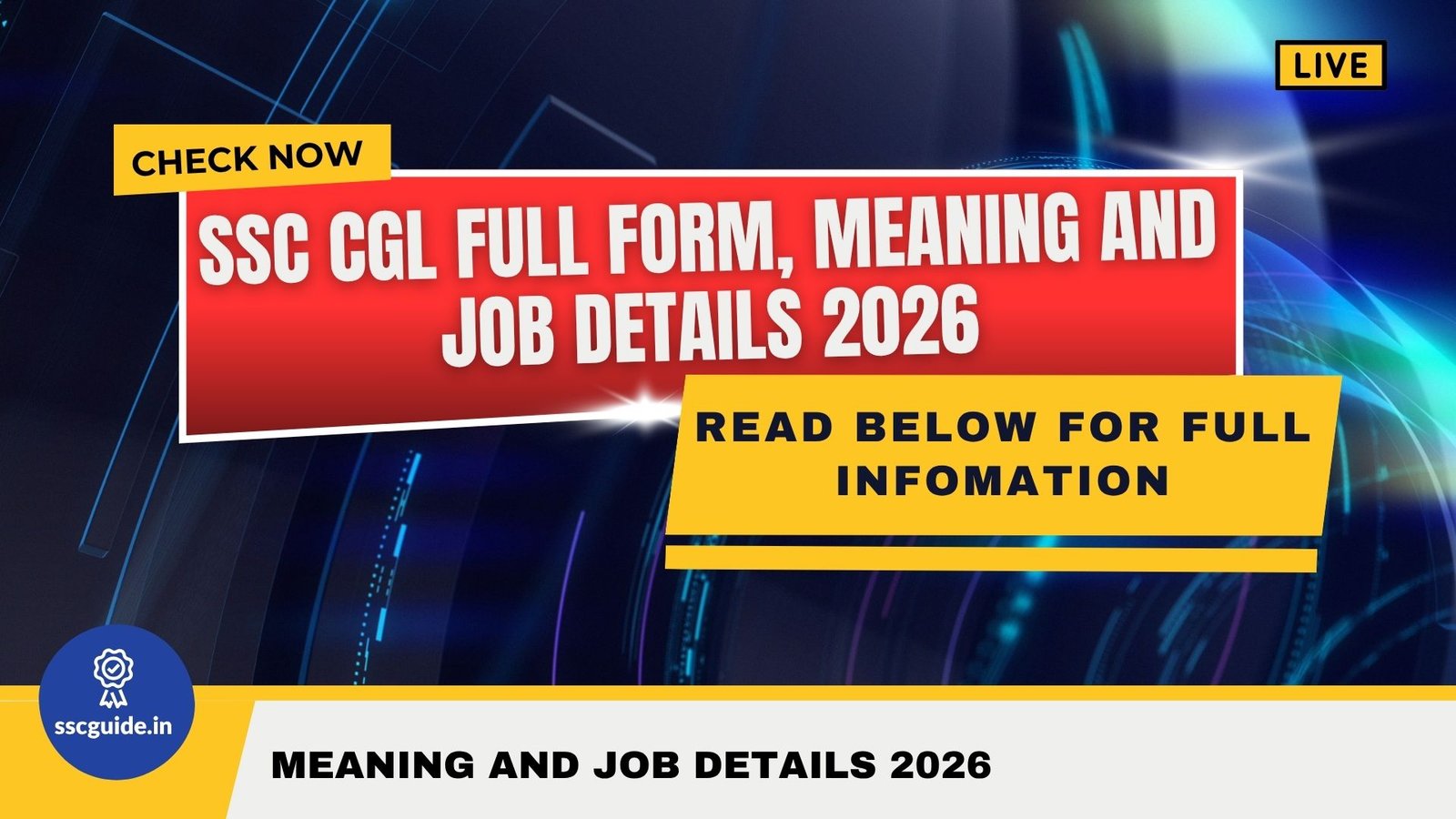 SSC CGL Full Form