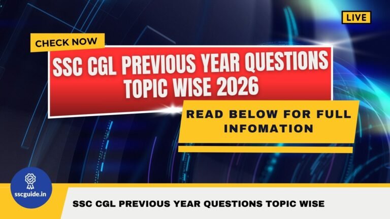 SSC CGL Previous Year Questions Topic Wise