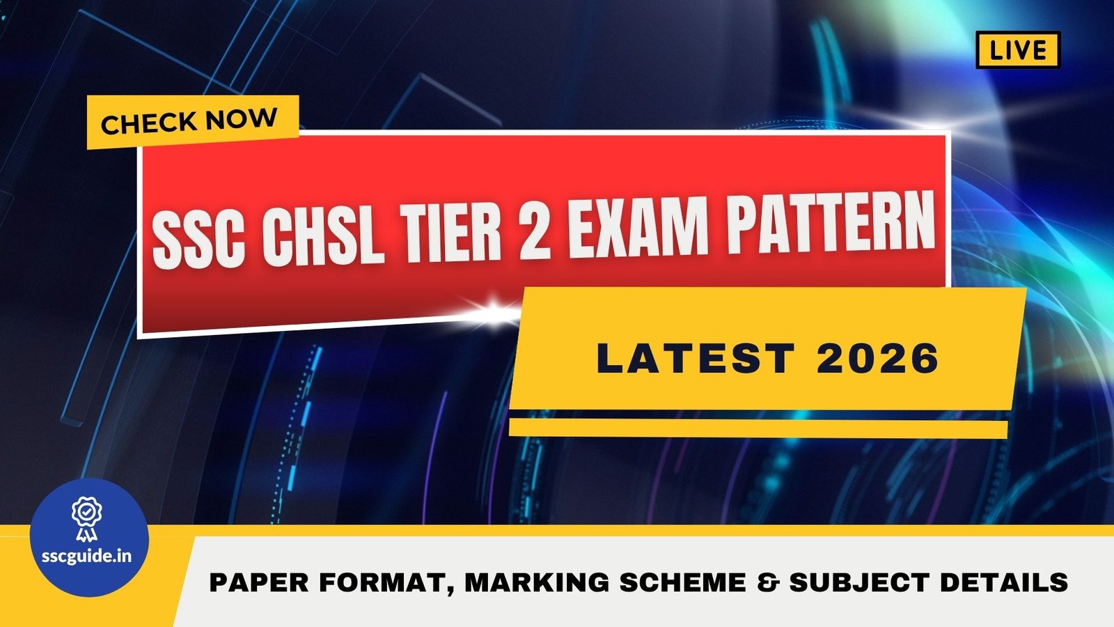 SSC CHSL Tier 2 Exam Pattern 2026