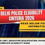 Delhi Police Eligibility Criteria 2026