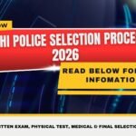 Delhi Police Selection Process 2026