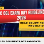 SSC CGL Exam Day Guidelines 2026