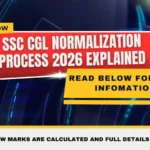 SSC CGL Normalization Process 2026