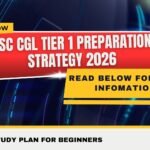 SSC CGL Tier 1 Preparation Strategy 2026