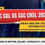 SSC CGL vs SSC CHSL 2026