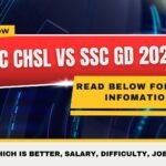 SSC CHSL vs SSC GD 2026