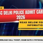 SSC Delhi Police Admit Card 2026