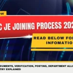 SSC JE Joining Process 2026