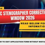 SSC Stenographer Correction Window 2026