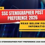 SSC Stenographer Post Preference 2026