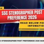 SSC Stenographer Post Preference 2026