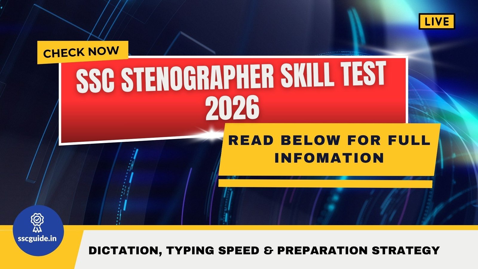 SSC Stenographer Skill Test 2026