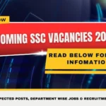 Upcoming SSC Vacancies 2026