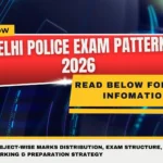Delhi Police Exam Pattern 2026