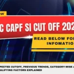 SSC CAPF SI Cut Off 2026