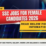 SSC Jobs For Female Candidates 2026