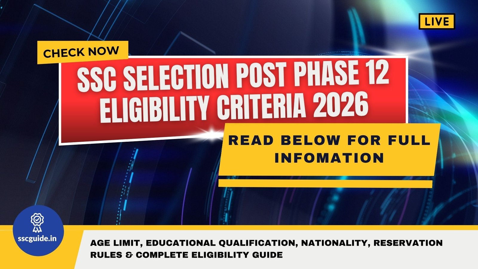 SSC Selection Post Phase 12 Eligibility Criteria 2026