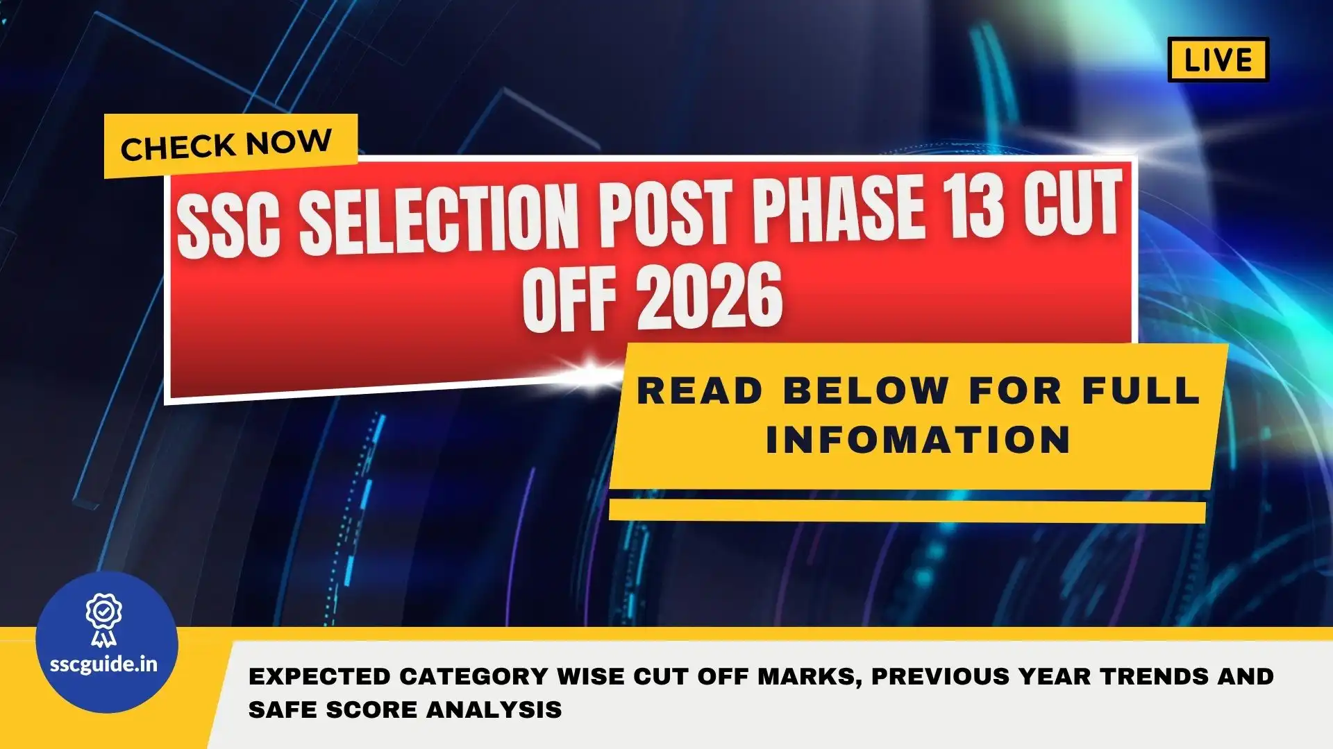 SSC Selection Post Phase 13 Cut Off 2026