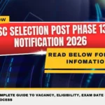 SSC Selection Post Phase 13 Notification 2026