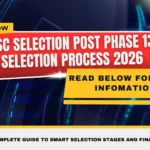 SSC Selection Post Phase 13 Selection Process 2026