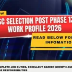 SSC Selection Post Phase 13 Work Profile 2026